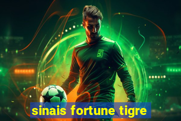 sinais fortune tigre